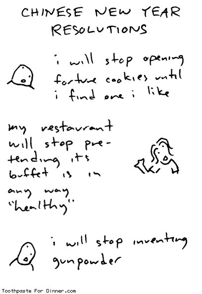 CHINESE NEW YEAR RESOLUTIONS i will stop opening fortune cookies until i 