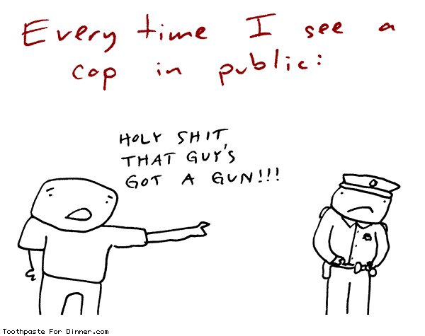 every-time-i-see-a-cop.gif