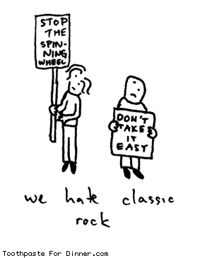 A comic featuring "protesters" who declare their hatred of classic rock