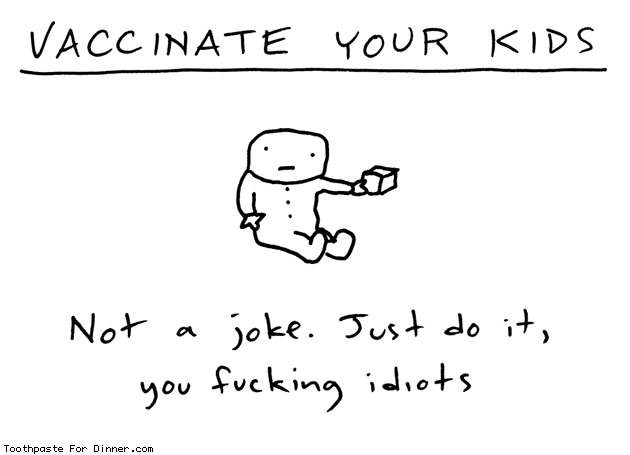 Vaccinate the Kids, Please